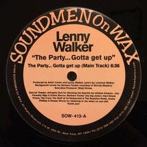 即決 Lenny Walker / The Party (Gotta Get Up) 12inch Garage House Barbara Tucker (Backing Vocals)_画像1