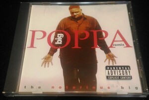 The Notorious B.I.G./Big Poppa (Remix)　CDS★Who Shot Ya?Warning Easy Mo Bee