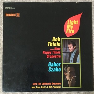 Bob Thiele - Light My Fire - Impulse ■ Gabor Szabo