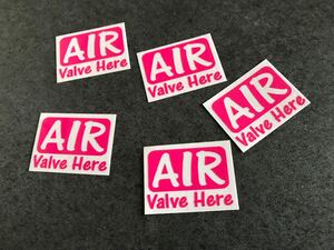 期間限定！ 格安 世田谷ベース Air Valve Here エアーバルブはここです ステッカー ピンク 5枚セット 所ジョージ USDM JDM HDM