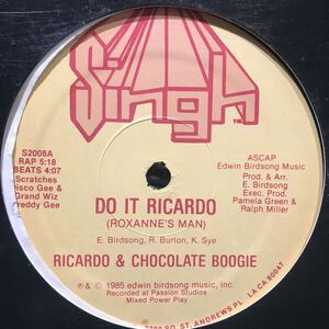 Ricardo & Chocolate Boogie / Do It Ricardo (Roxanne's Man) US盤