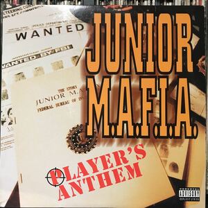 Junior M.A.F.I.A. / Player's Anthem USオリジナル盤