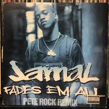 Jamal / Fades Em All Pete Rock Remix USオリジナル盤_画像1