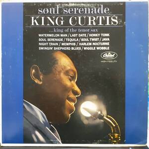 米CAPITOLオリジLP 虹ラベルMONO！King Curtis /Soul Serenade 1964年 T2095 Champs Tequila Allen Toussaint Herbie Hancock Bill Doggett