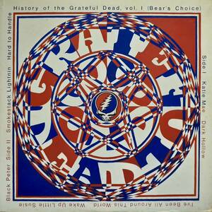 日本Warner盤LP！ダンシング・ベア！Grateful Dead / History Of The ～ Vol.1 (Bear's Choice) 1973年 P-8362W グレイトフル・デッド