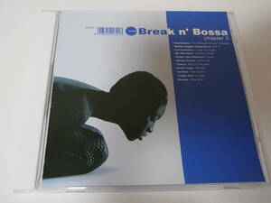 Various / Break N' Bossa - Chapter 3 - Schema - Italy 2000年リリース CD Album