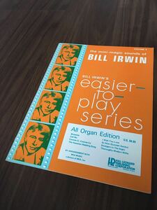 【送料無料 未使用】 BILL IRWIN 3 楽譜 オルガン マジックサウンズオブ ビル・アーウィン easier to play series