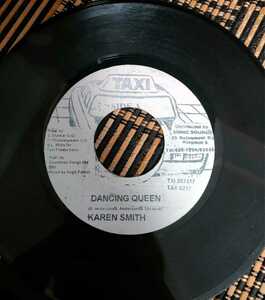 7inch Karen Smith / Dancing Queen / reggae 45 TAXI 