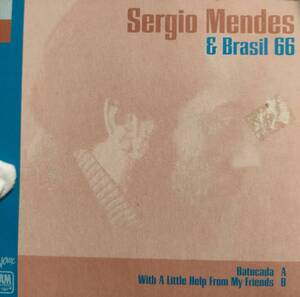 7inch ★ SERGIO MENDES / BATUCADA / WITH A LITTLE HELP FROM MY FRIENDS