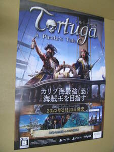 ○販促ポスターのみ　B2サイズ四つ折　　トルトゥーガ パイレーツ テイル　Tortuga - A Pirate's Tale