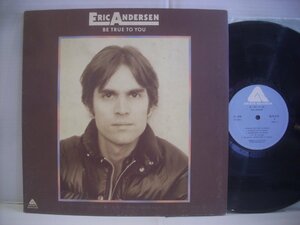 ● LP エリック・アンダースン / 愛と放浪の日々 トムウェイツ曲 懐かしの55年型 ERIC ANDERSEN BE TRUE TO YOU 1975年 ◇r50310