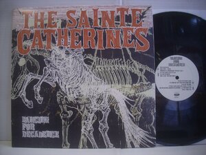 ● 輸入USA盤 LP THE SAINTE CATHERINES / DANCING FOR DECADENCE セイントキャサリンズ モントリオールパンク 2006年 ◇r50327
