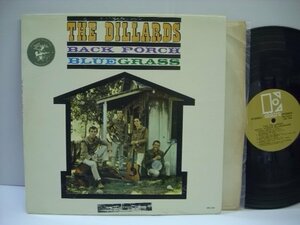 [LP] THE DILLARDS ザ・ディラーズ / BACK PORCH BLUEGRASS バック・ポーチ・ブルーグラス US盤 ELEKTRA EKS-7232 ◇r50309