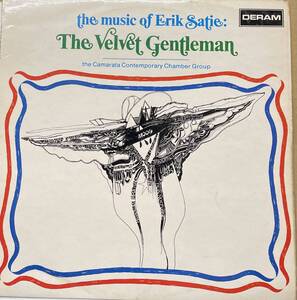 LP CAMARATA CONTEMPORARY CHAMBER GROUP Velvet Gentleman The Music Of Erik Satie