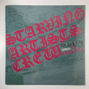 Starving Artists Crew - The Kick Clap 未開封