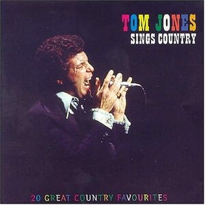 CD Tom Jones / Tom Jones Sings Country (20 Great Country Favourites)