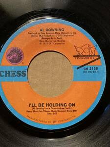 Al Downing I'll Be Holding On / Baby Let's Talk It Over　CH 2158
