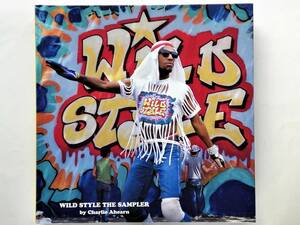 Charlie Ahearn / Wild Style The Sampler wild * стиль HIPHOP Graffiti Breakdance 1980s