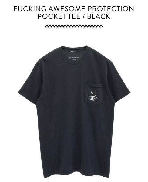 fucking awesome protection pocket tee M ブラック　ワンポイント