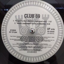 12inch2枚組　US盤シュリンク付/CLUB 69　SUGAR PIE GUY_画像4