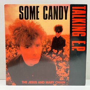 Красивая доска!! 7-дюймовый набор из 2 дисков UK Original JESUS &amp; MARY CHAIN Some Candy Talking E.P. ('86 Blanco Y Negro) Limited Edition Jizameri 45RPM.