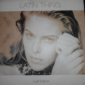 LATIN THING I will follow 12inch バレアリックハウス