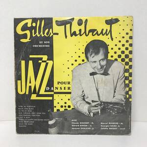 【レコード】Gilles Thibaut ジル・ティボー / LP JAZZ POUR DANSER ルシアン・ティボー フランス / CV 211