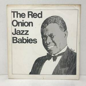 【レコード】The Red Onion Jazz Babies / LP, 10", Compilation, Mono