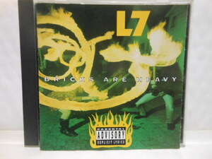 輸入盤　L7　　BRICKS　ARE　HEAVY