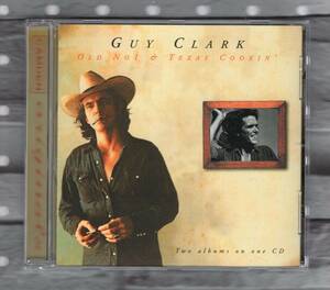 CD) GUY CLARK old no.1 / texas cookin' ２アルバム収録CD