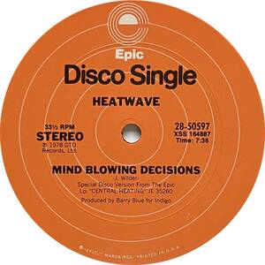 Heatwave - Mind Blowing Decisions / Ain't No Half Steppin'