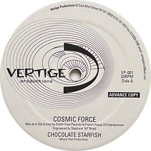 Cosmic Force / Clyde Alexander & Sanction - Chocolate Starfish / Got To Get Your Love