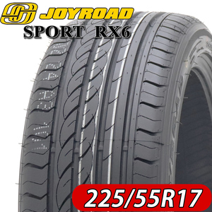 2023年製 新品 4本価格 会社宛 送料無料 225/55R17 夏 JOYROAD ジョイロード SPORT RX6 アルファード スバルXV MAZDA6 エリシオン NO,FF97