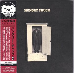 ☆HUNGRY CHUCK(ハングリー・チャック)+2◆72年発表のAmos Garrett在籍＆豪華面子参加の超大名盤◇レアな限定紙ジャケ仕様＆ボートラ+2曲★