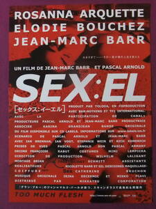 ▲S600/★洋画★ポスター/『SEX:EL セックスイーエル』/ロザンナ・アークエット、エロディ・ブシェーズ、ジャン=マルク・バール▲