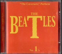 CD【“The Caverners” Perform THE BEATLES No.1’s (チェコ製 2001年)】Beatles ビートルズ_画像1