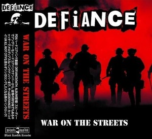 ＊新品CD DEFiANCE/WAR ON THE STREETS 2022年作品 U.S/PDX HARDCORE PUNK RIFFS FINAL WARNING BURNING LEATHER LONG KNIFE CASUALTIES