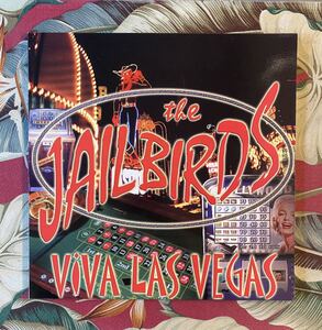 Jailbirds LP Viva Las Vegas .. 2000 Cherokee Records.. German Neo Rockabilly ロカビリー