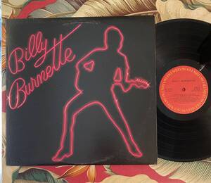 Billy Burnette LP 1980 Canada Press .. ロカビリー Dorsey Burnetteの息子