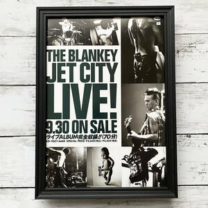額装品◆BLANKEY JET CITY LIVE! ブランキー・ジェット・シティ /90年代/ポスター風広告/A4サイズ額入り/アートフレーム　YR26-1