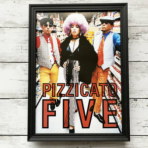 額装品◆PIZZICATO FIVE ピチカート・ファイヴ /90年代/ポスター風広告/A4サイズ額入り/アートフレーム　YR26-1