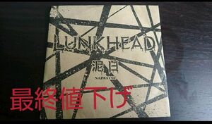 LUNKHEAD 泥日 2010年アルバム先行配布CD