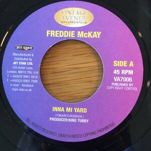 Freddie McKay - King Tubby / Inna Mi Yard　[Vintage Avenue Recordings - VA7006]