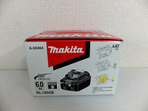A1564 新品 未使用 makita マキタ 純正 バッテリー BL1860B 18V 6.0Ah 電動工具