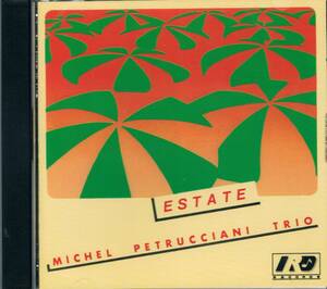 ピアノ・トリオ名盤５００★ミシェル・ペトルチアーニ・トリオMichel Petrucciani Trio/Estate