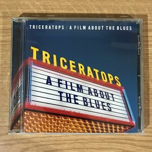 (332)中古CD100円 TRICERATOPS A FILM ABOUT THE BLUES