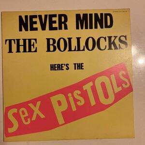 日本盤 Sex Pistols Never Mind The Bollocks Here's The Sex Pistols 勝手にしやがれ 大貫憲章 1977年