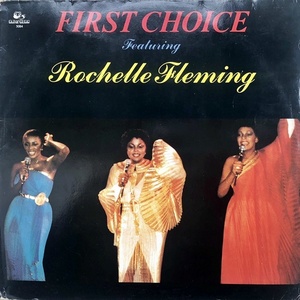 【Disco & Funk LP】First Choice Featuring Rochelle Fleming / Same 