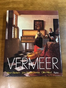 t3/洋書 画集 フェルメール アルバートブランケルト/ジルアイヨー VERMEER albert blankert/John Michael Montias/gilles aillaud RIZZOLI