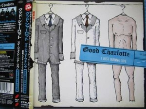 GOOD CHARLOTTE / I JUST WANNA LIVE 帯付!! グッドシャーロット